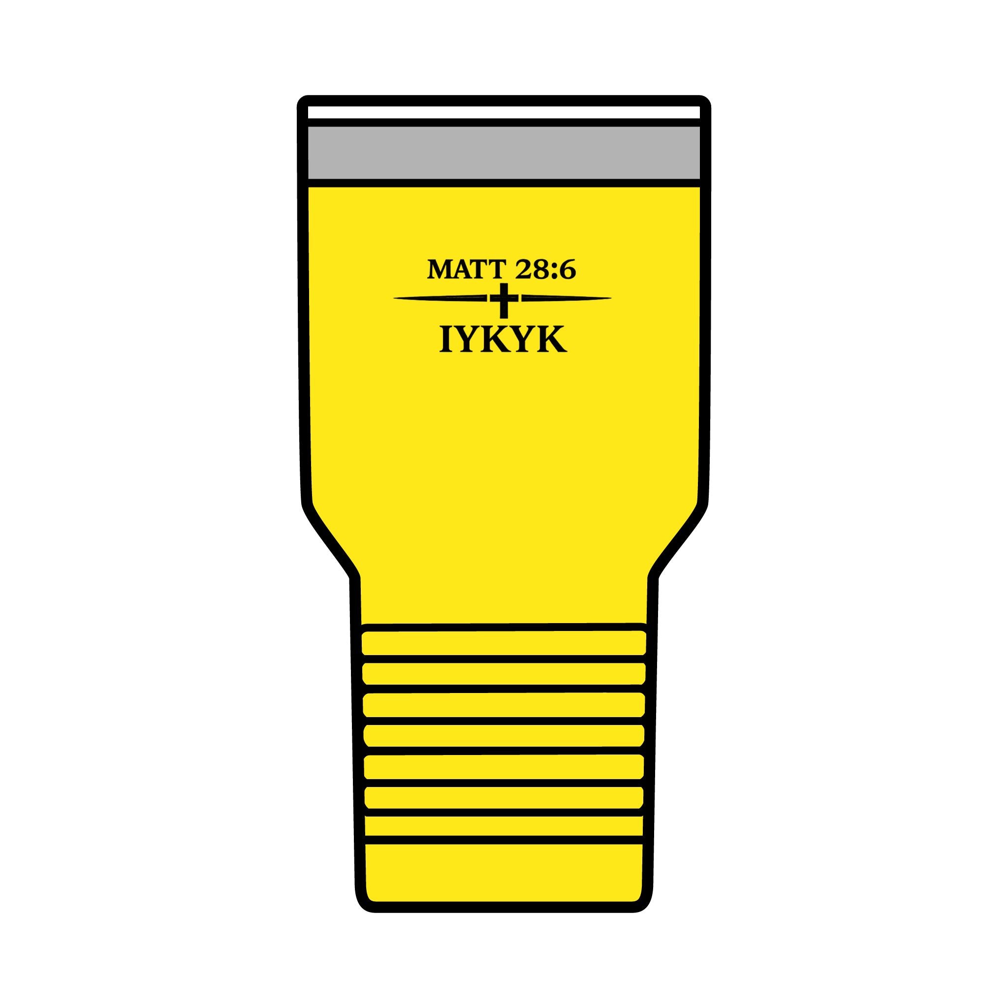 Matt 28:6, 'IYKYK'.  Christian Travel Cup, 30oz Insulated Tumbler —