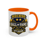 Recess Hall of Fame Coffee Mug — Class of 4th Grade Accent Mug (11/15oz)