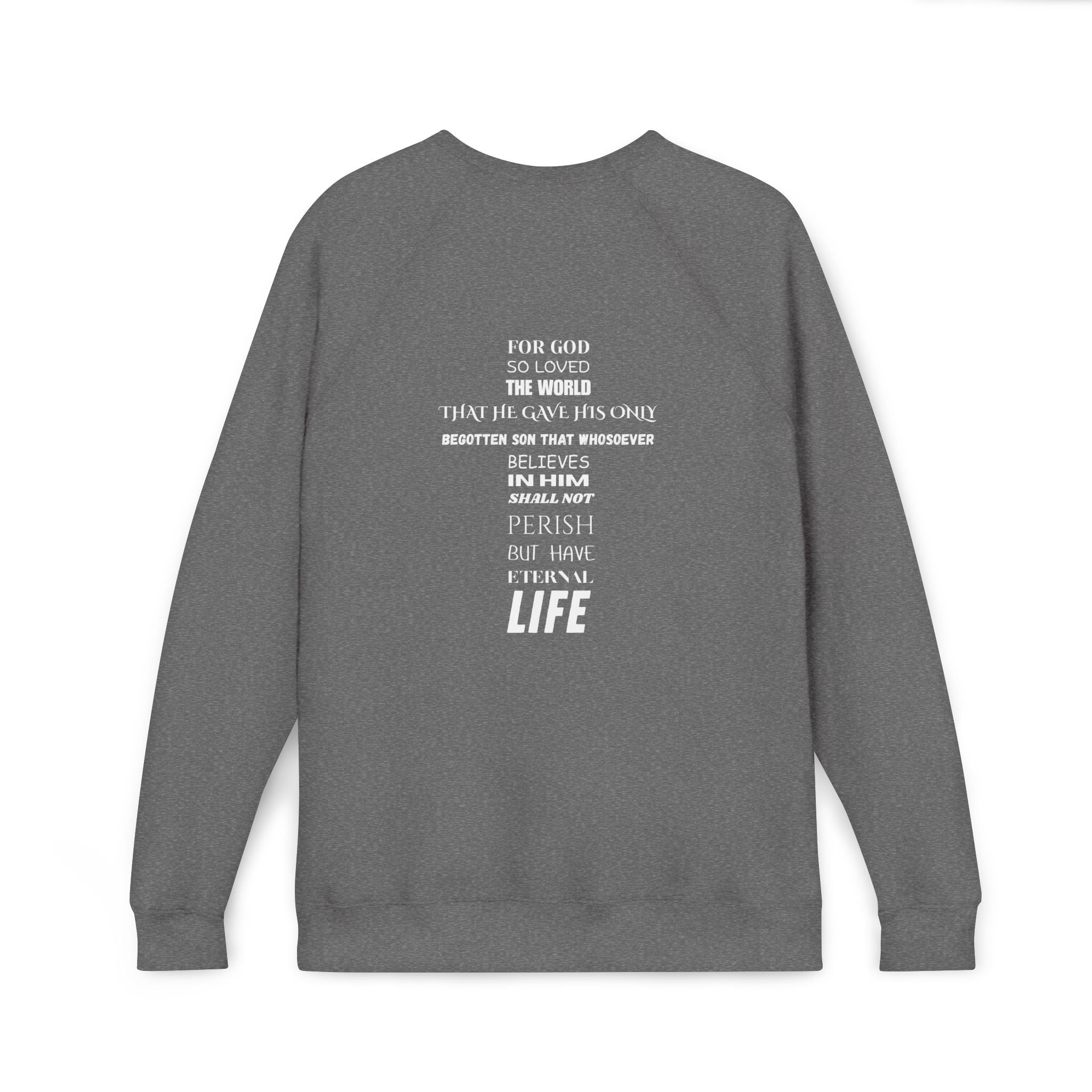 The Foundation — John 3:16 — Raglan Crewneck