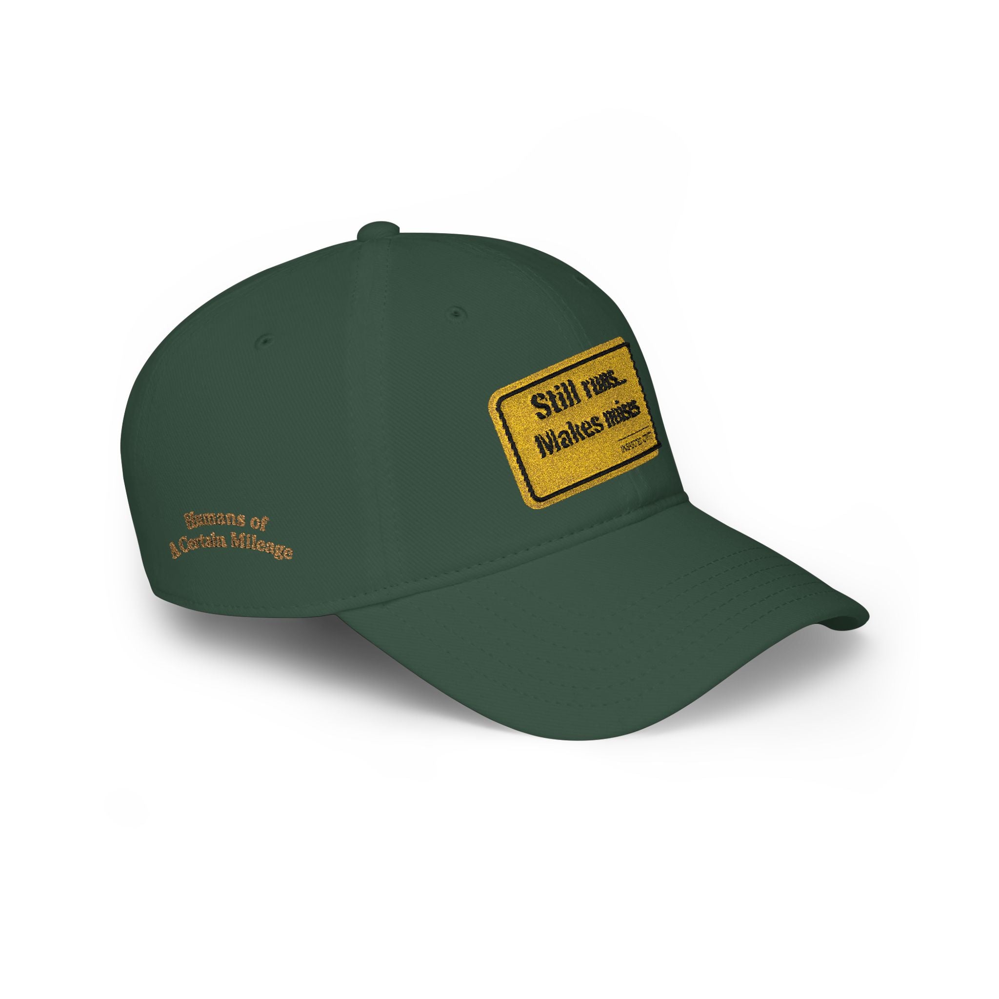 Still Runs... Makes Noises™ Dad Hat
