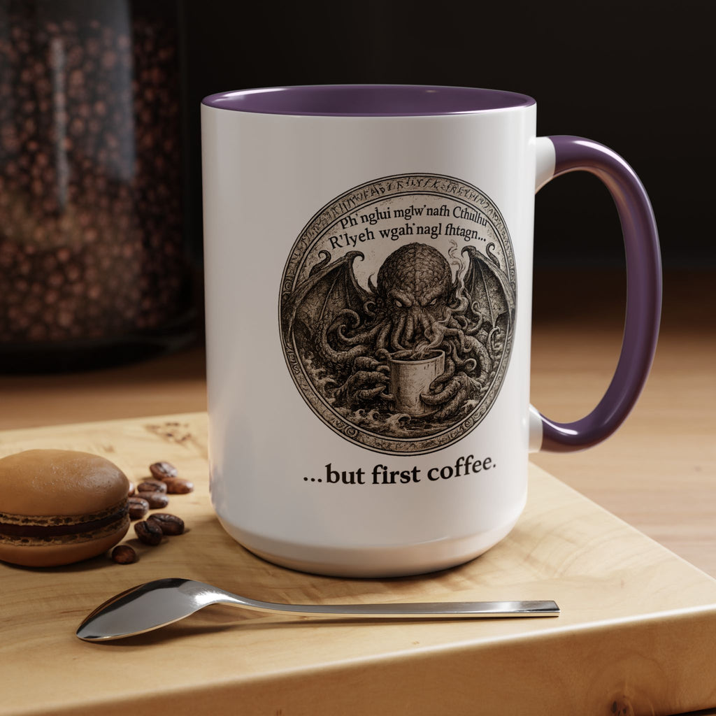 Cthulhu '...but first coffee.'  Lovecraft Mug