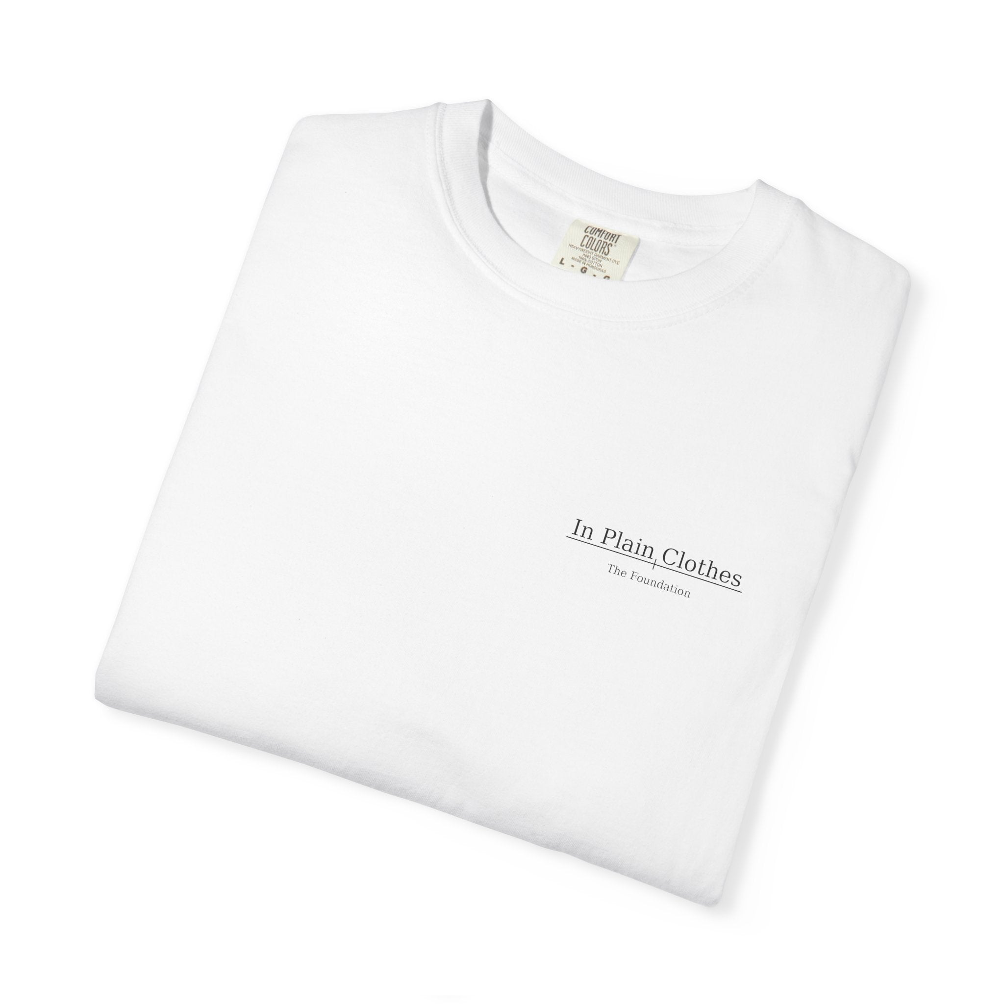 In Plain Clothes — WALK IT Comfort Colors Tee (James 1:22)