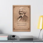 Frederick Douglass -- "If there is no struggle, there is no progress." -- Vintage Literary Canvas Piece