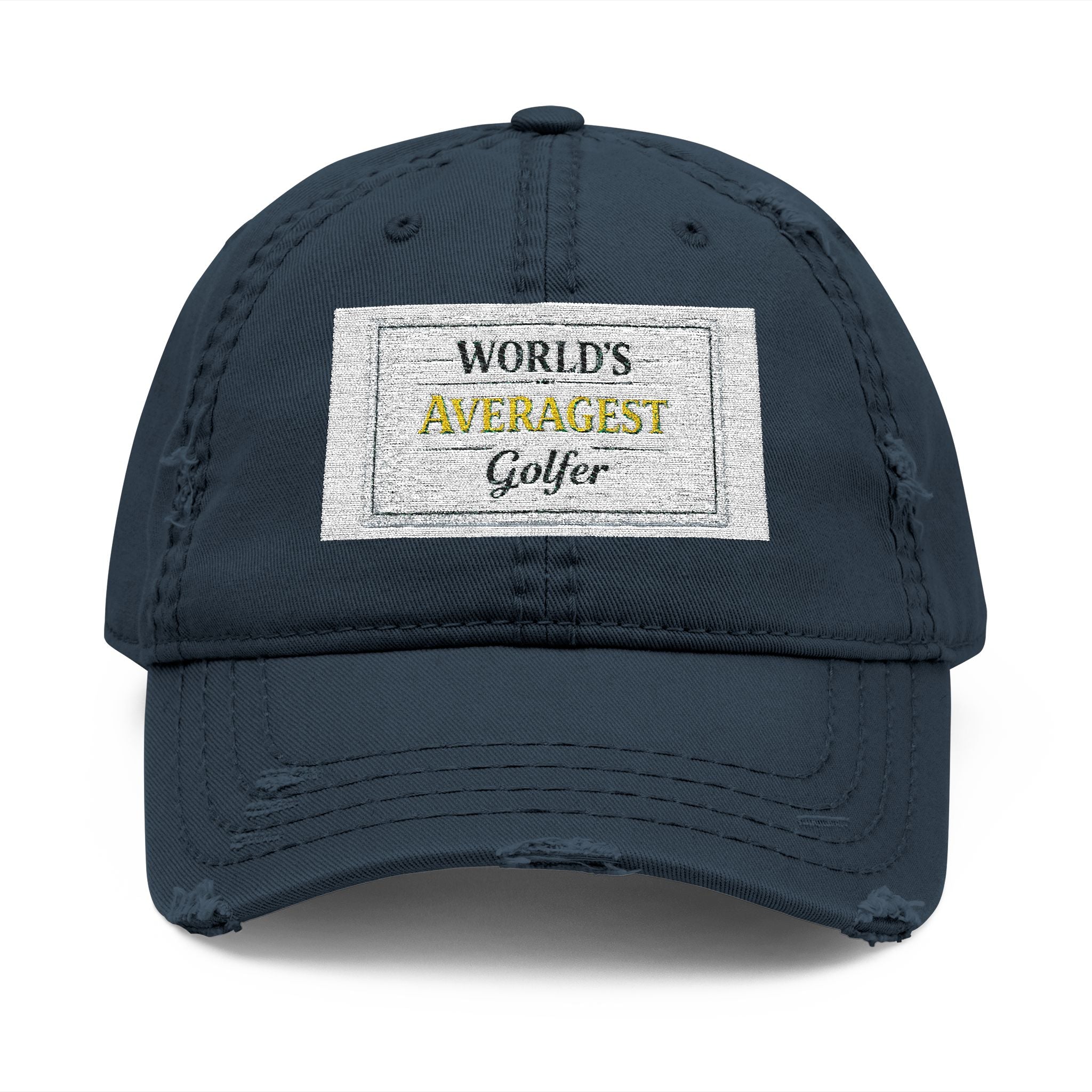 World's Averagest Golfer Distressed Dad Hat
