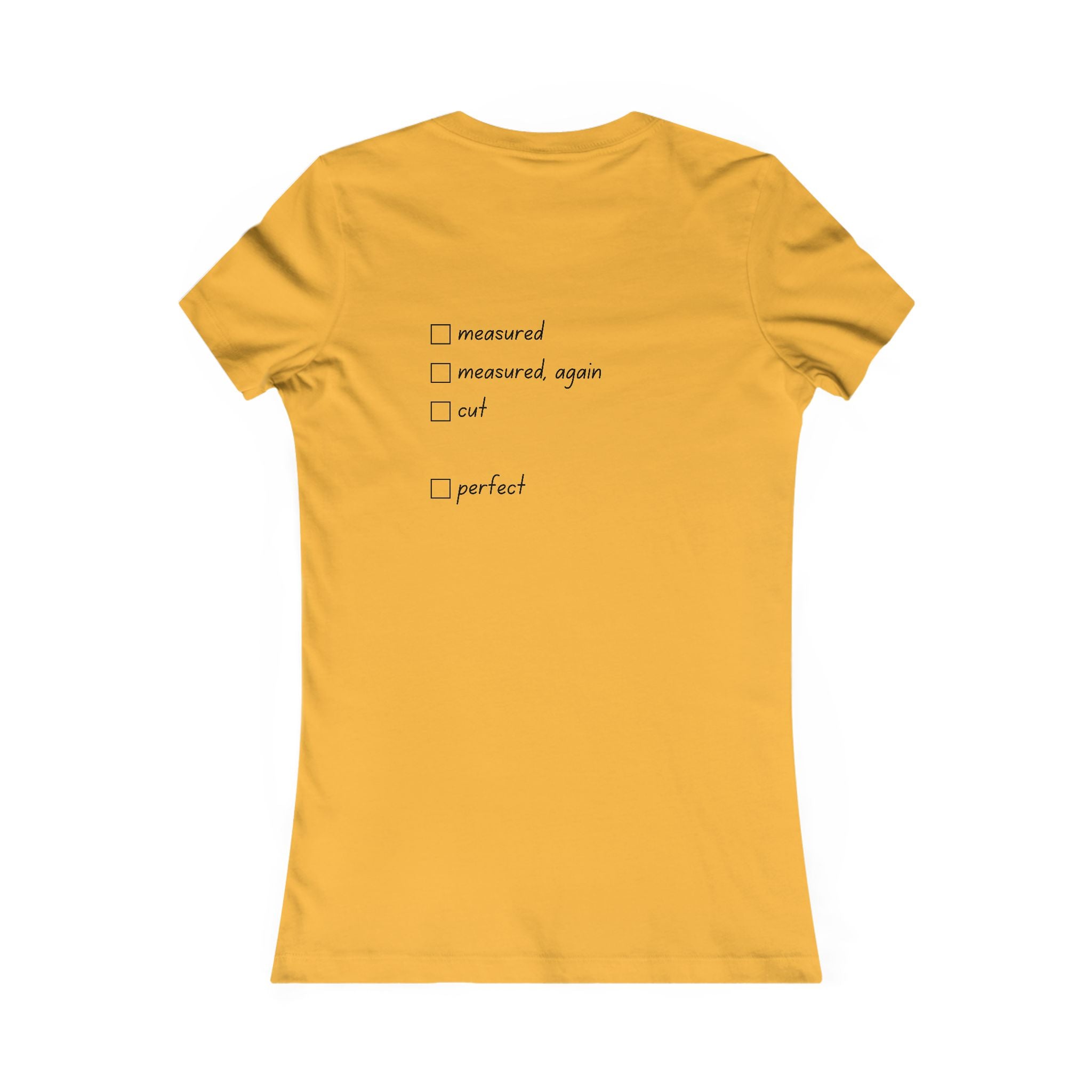 Lady of the Quilt Women's Tee – "Measured, Cut, Perfect" Quilting Shirt
