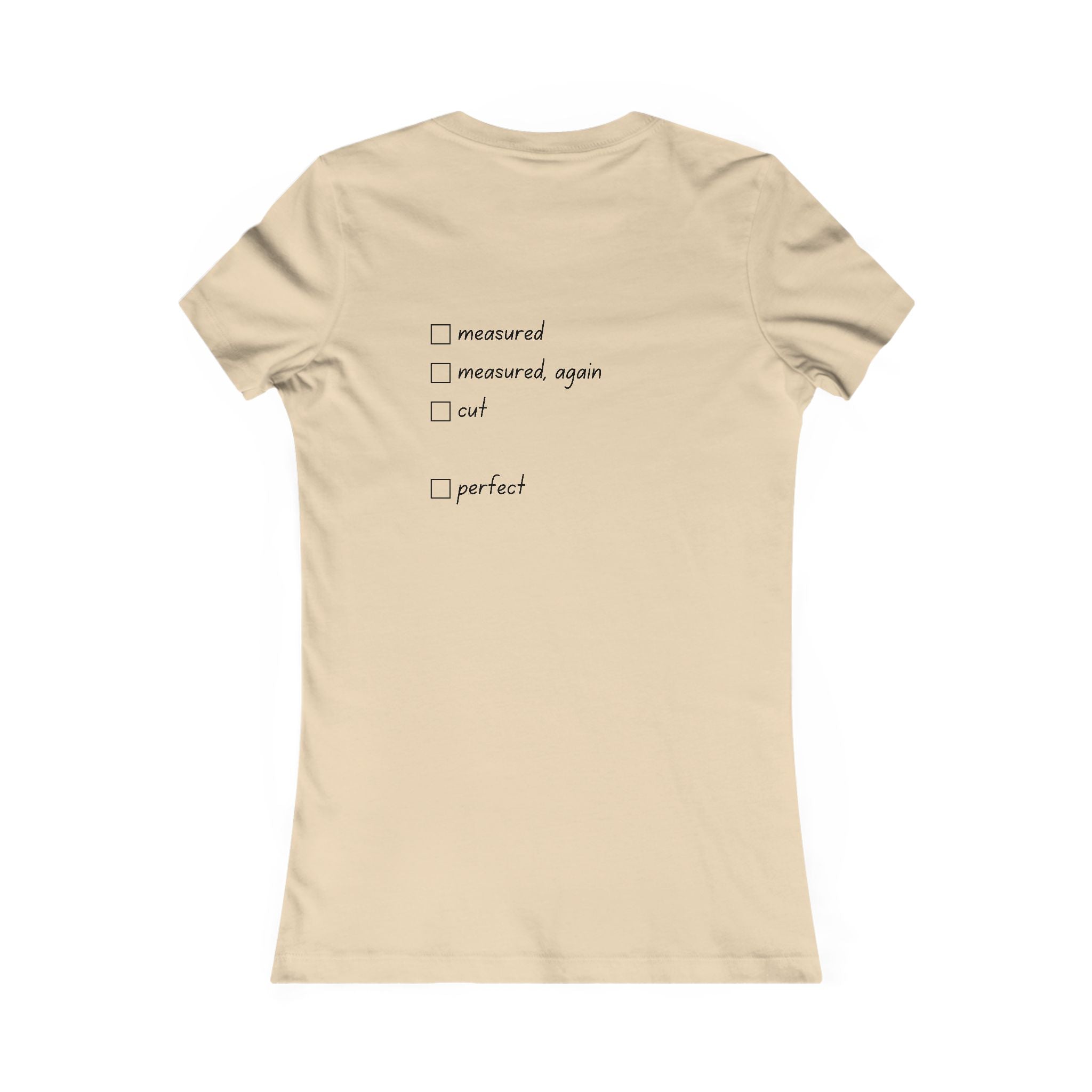Lady of the Quilt Women's Tee – "Measured, Cut, Perfect" Quilting Shirt