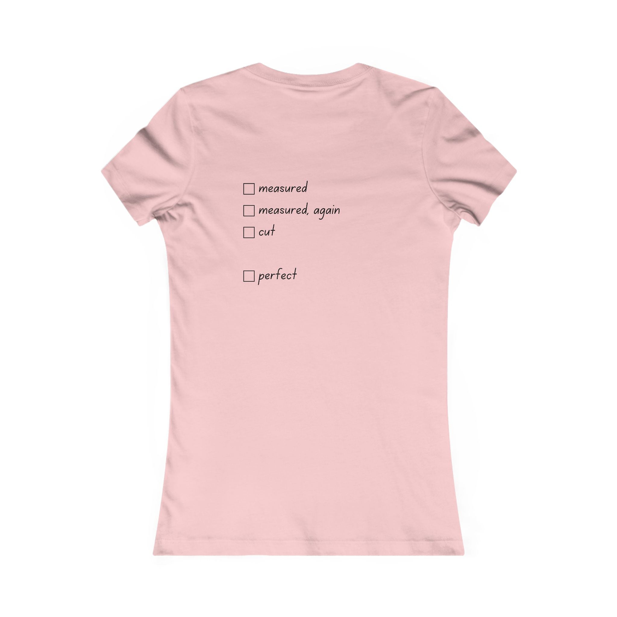 Lady of the Quilt Women's Tee – "Measured, Cut, Perfect" Quilting Shirt