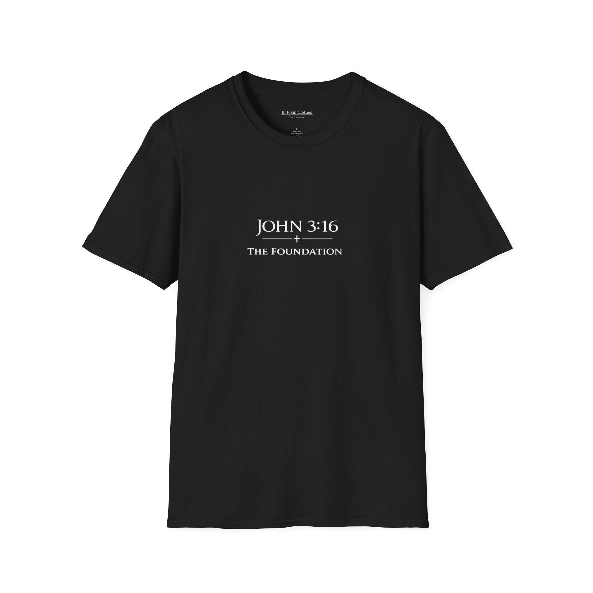 The Foundation — John 3:16 — In Plain Clothes Tee