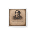 Oscar Wilde — Porcelain Quote Magnet:  From the Author's Gallery