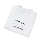 The Armor — Ephesians 6:13 — In Plain Clothes Tee