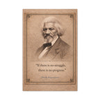 Frederick Douglass -- "If there is no struggle, there is no progress." -- Vintage Literary Canvas Piece