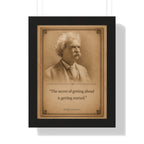 Twain on Getting Ahead -- Framed Vintage Literary Print -- The Author's Gallery