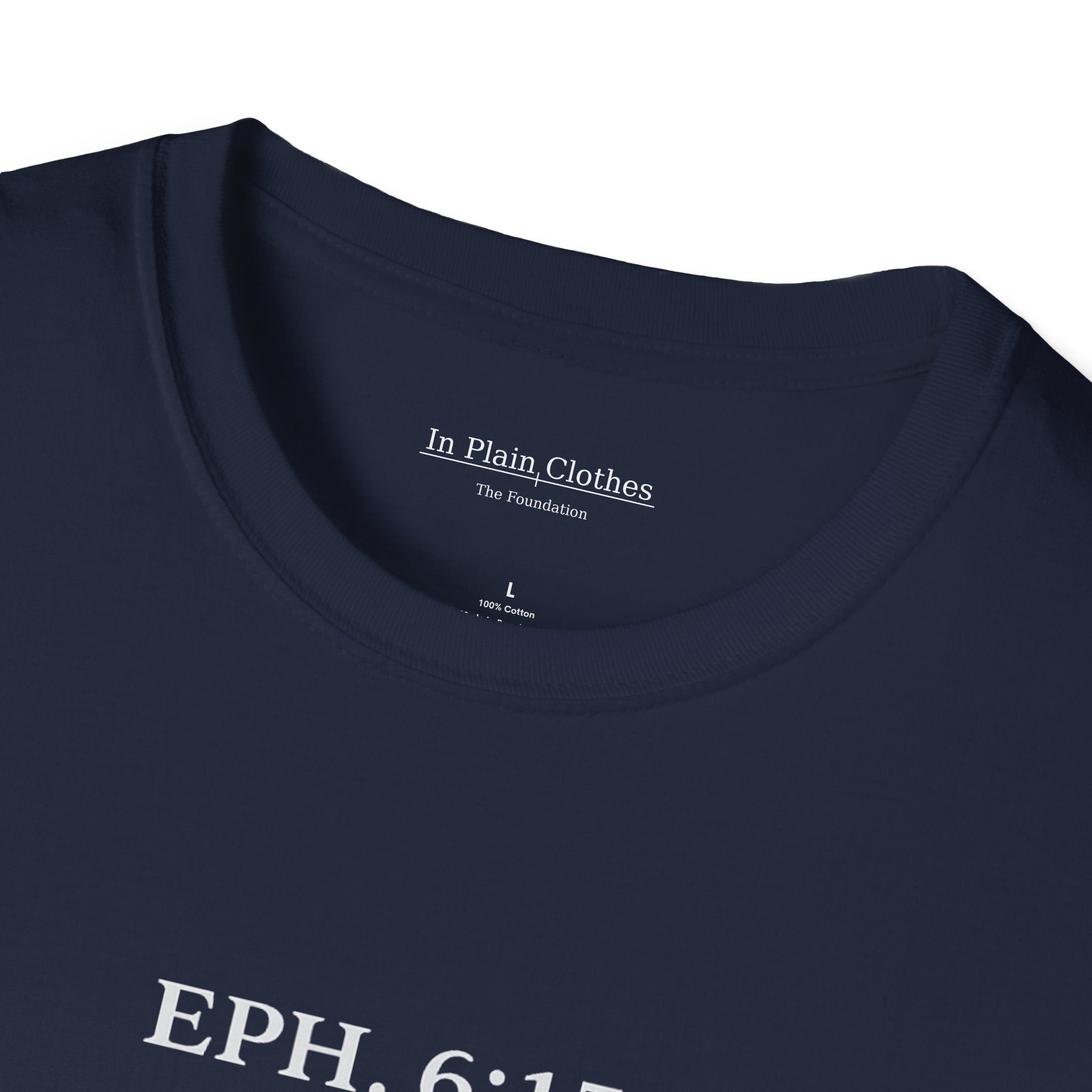 The Armor — Ephesians 6:15 — In Plain Clothes Tee