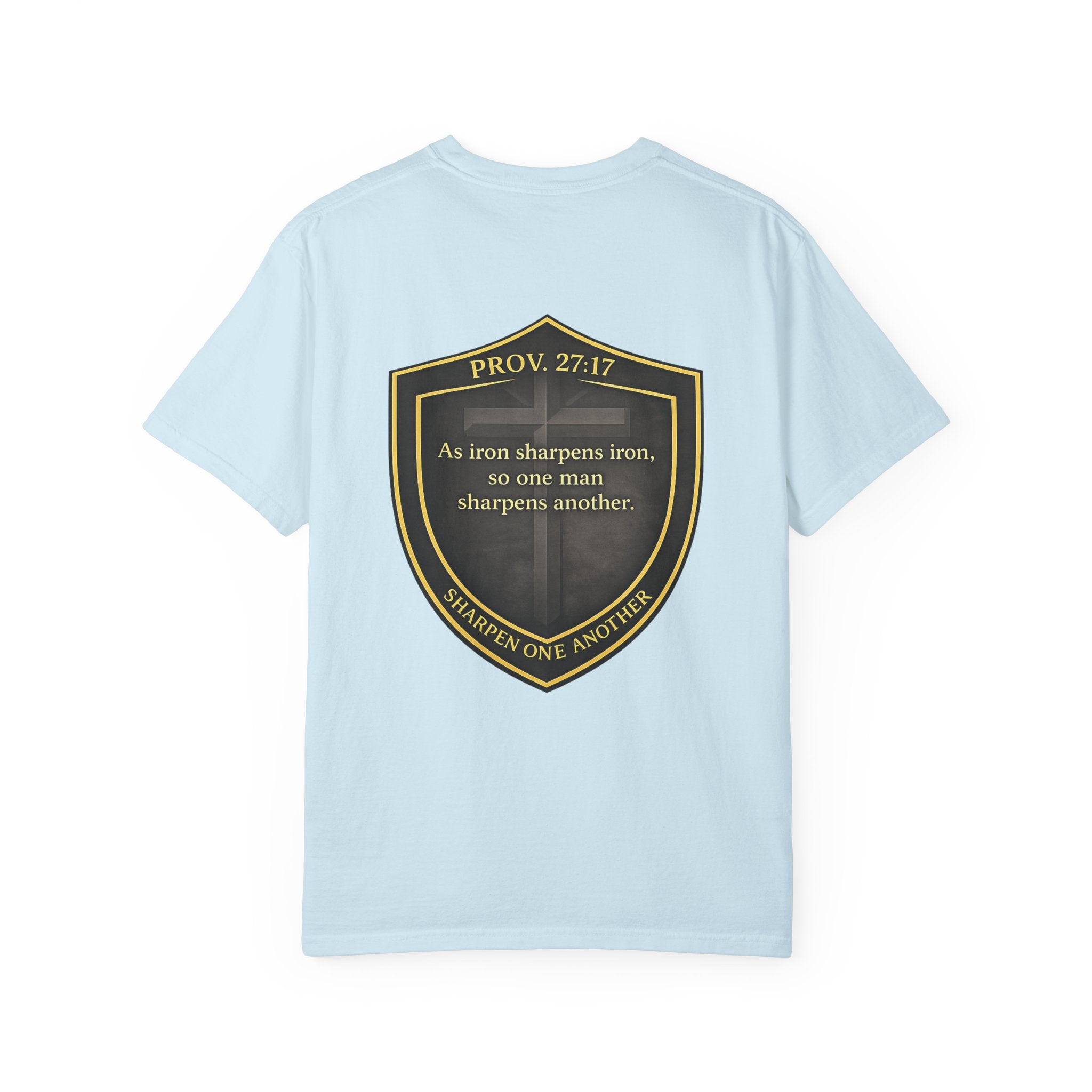 The Foundation — Proverbs 27:17 — In Plain Clothes Tee