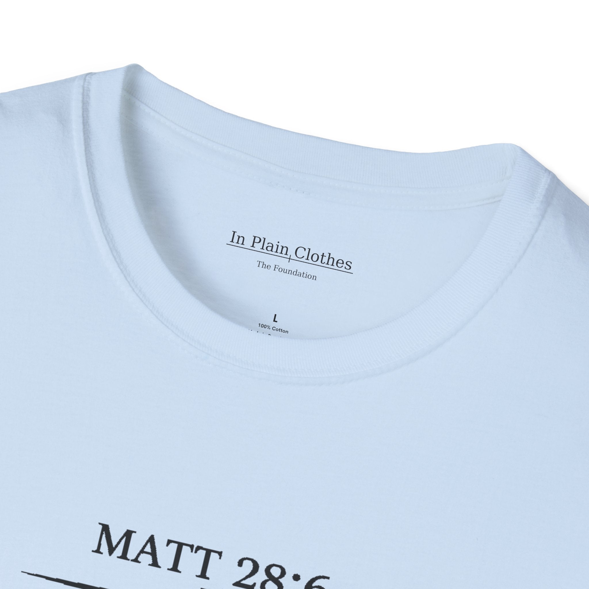 The Foundation — Matthew 28:6 — “The Promise” Tee