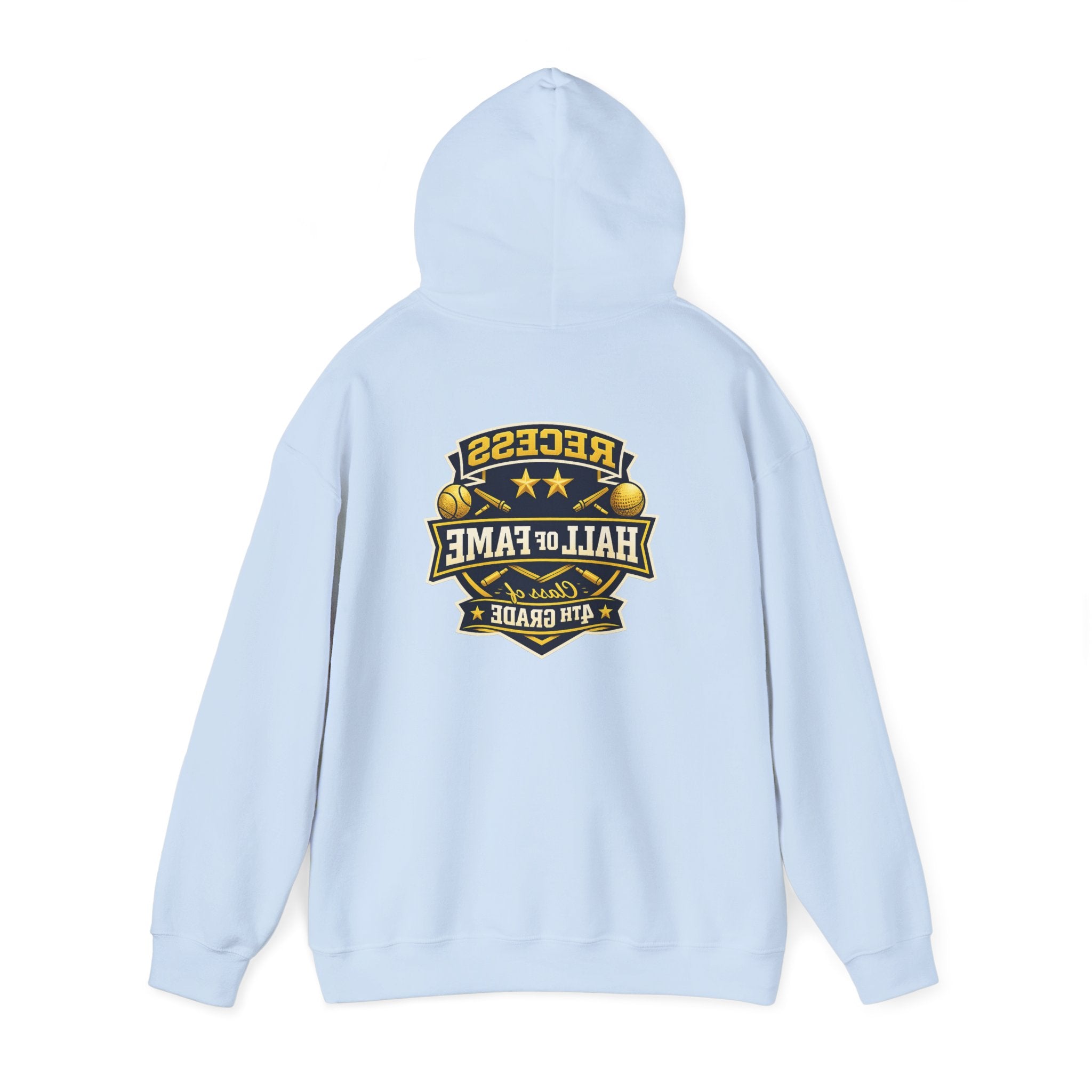 Recess Hall of Fame Hoodie -- Class of 4th Grade