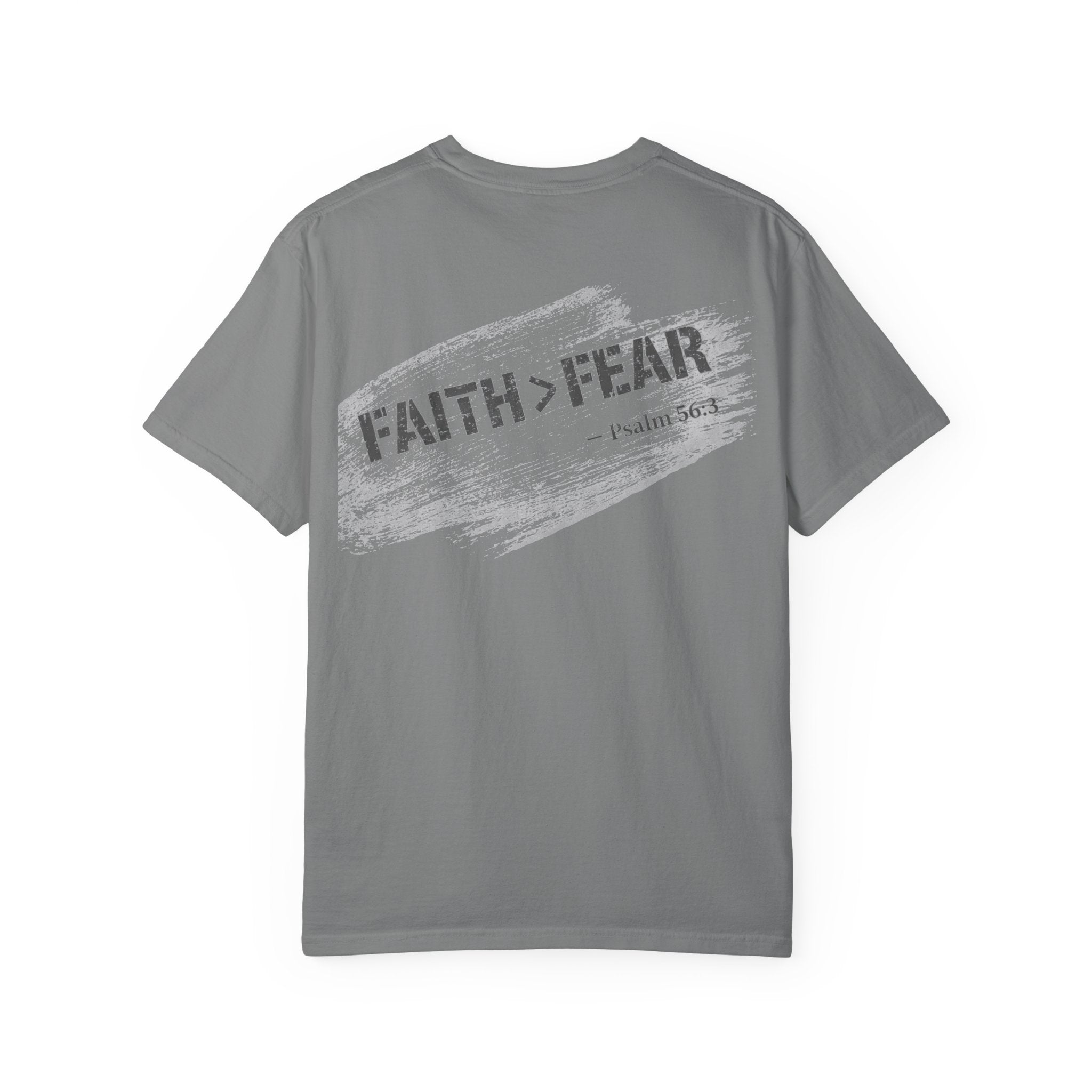 In Plain Clothes — Faith > Fear Comfort Colors Tee (Psalm 56)