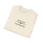 The Foundation — Matthew 28:6 — “The Promise” Tee