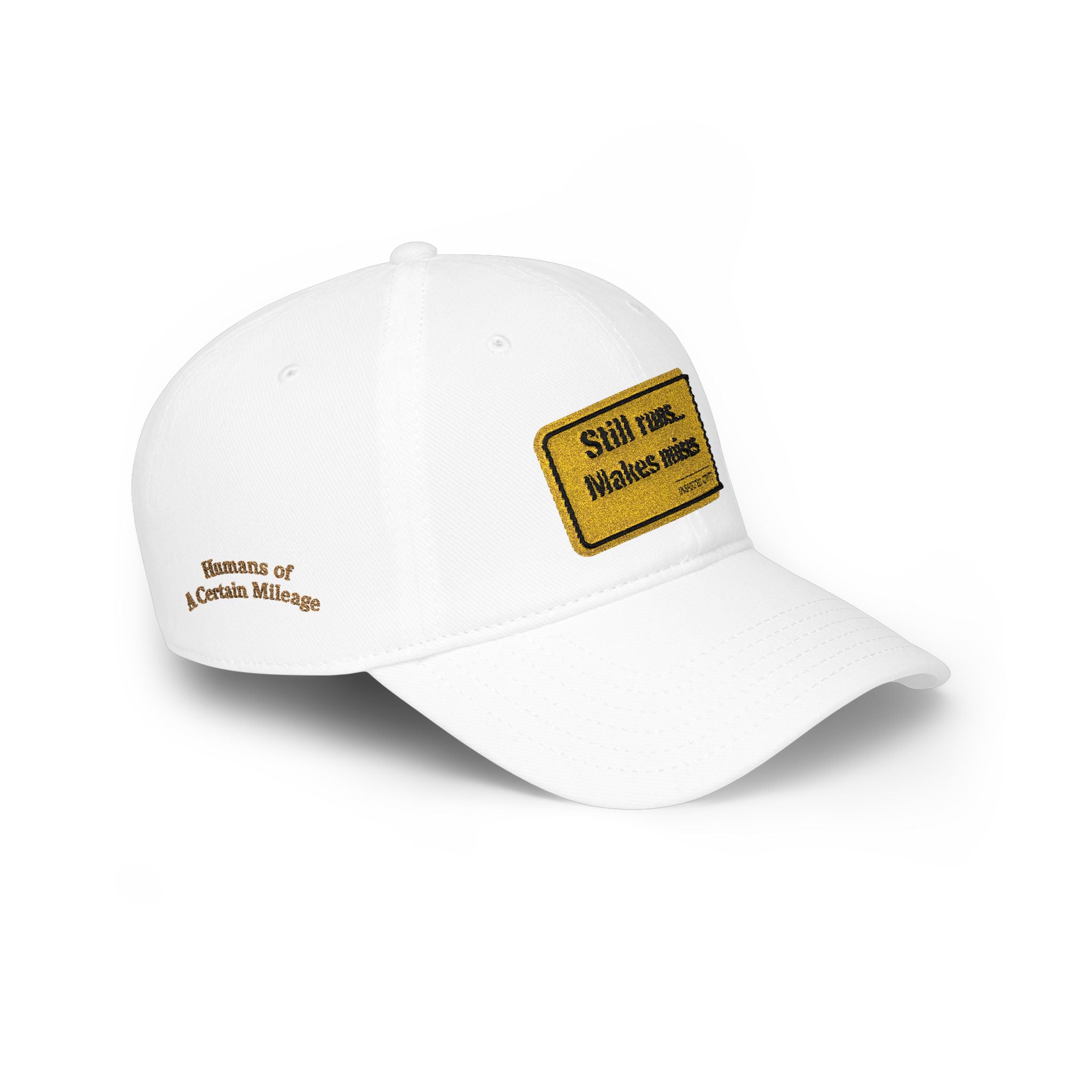 Still Runs... Makes Noises™ Dad Hat
