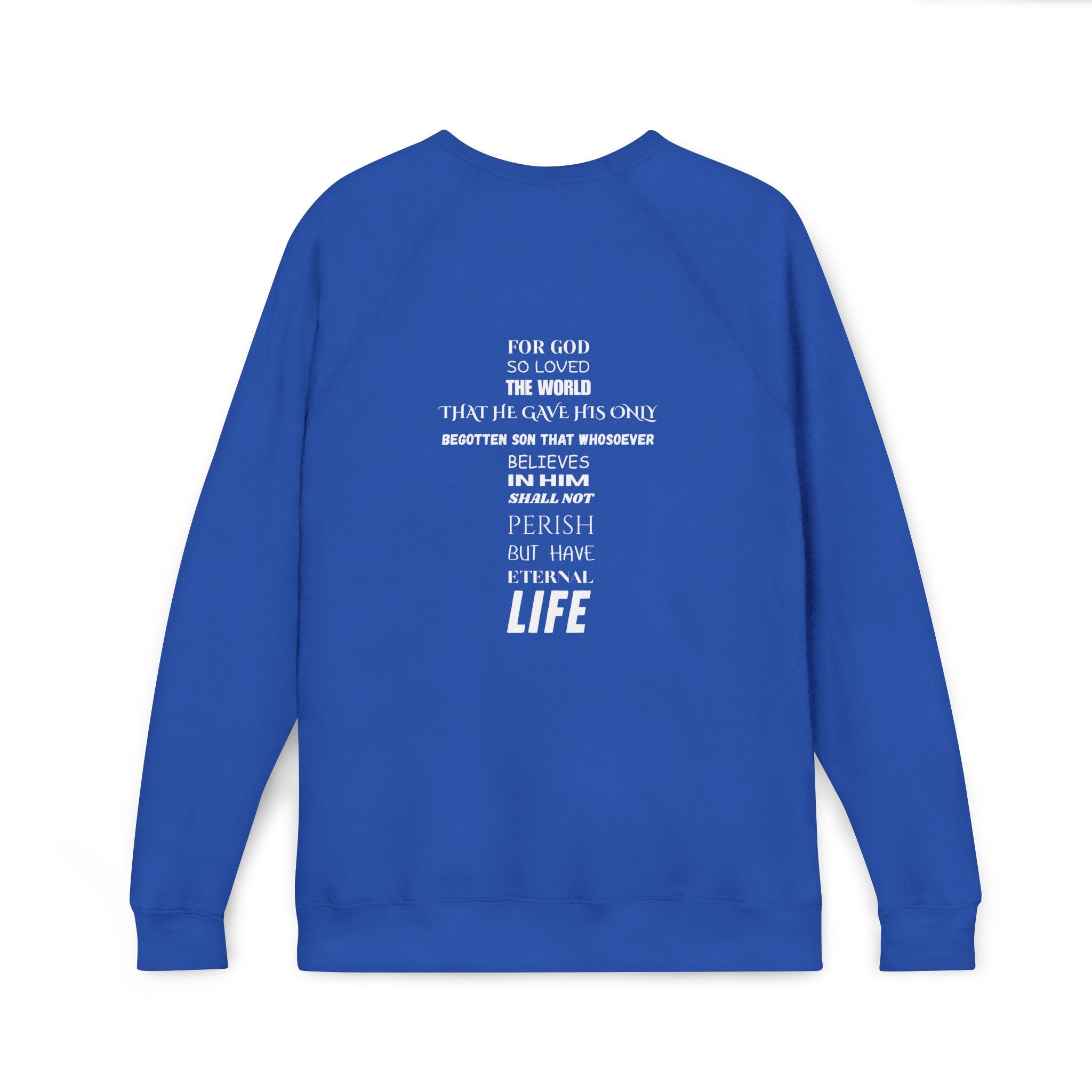 The Foundation — John 3:16 — Raglan Crewneck