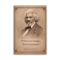 Frederick Douglass -- "If there is no struggle, there is no progress." -- Vintage Literary Canvas Piece