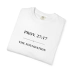 The Foundation — Proverbs 27:17 — In Plain Clothes Tee