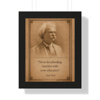 Twain on Schooling -- Framed Vintage Literary Print -- The Author's Gallery