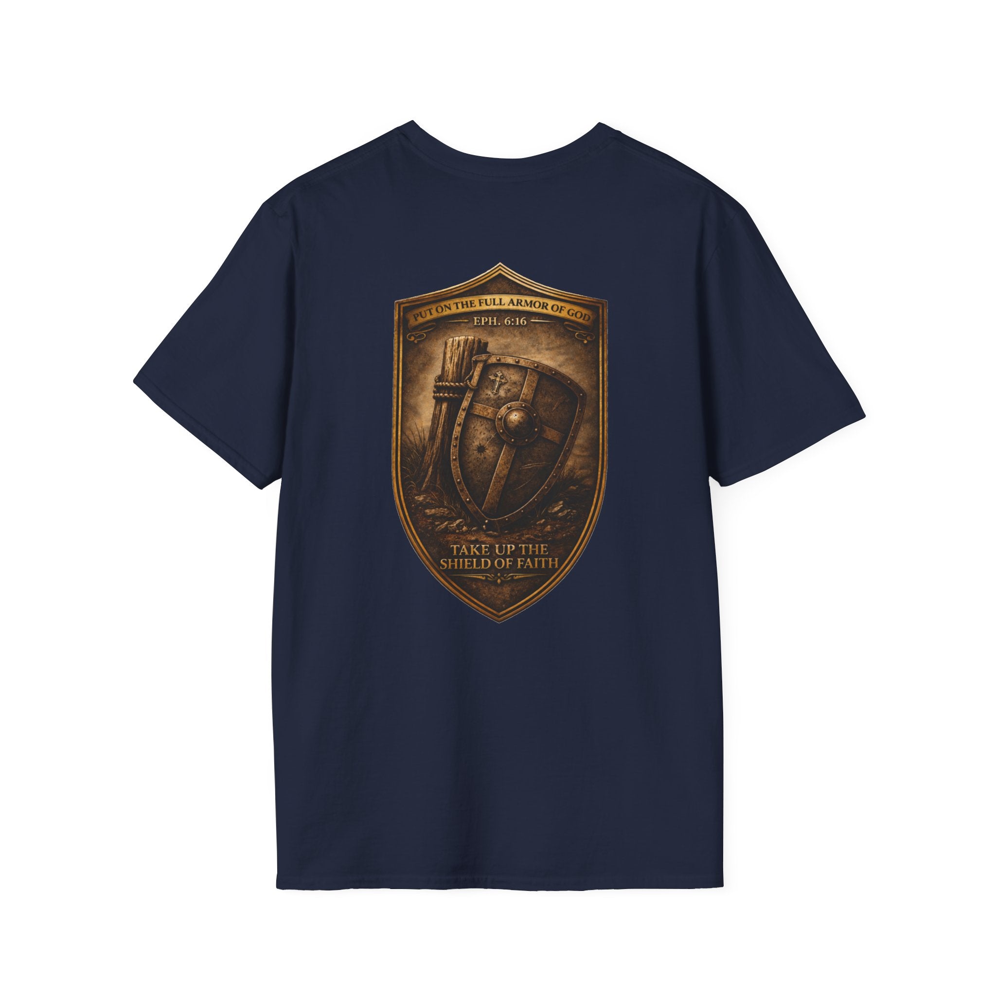 The Armor  — Ephesians 6:16 — In Plain Clothes Tee
