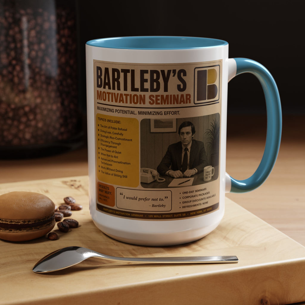 Bartleby’s Motivation Seminar Mug — From The Linguistician Line, A Bard & Beyond Brand