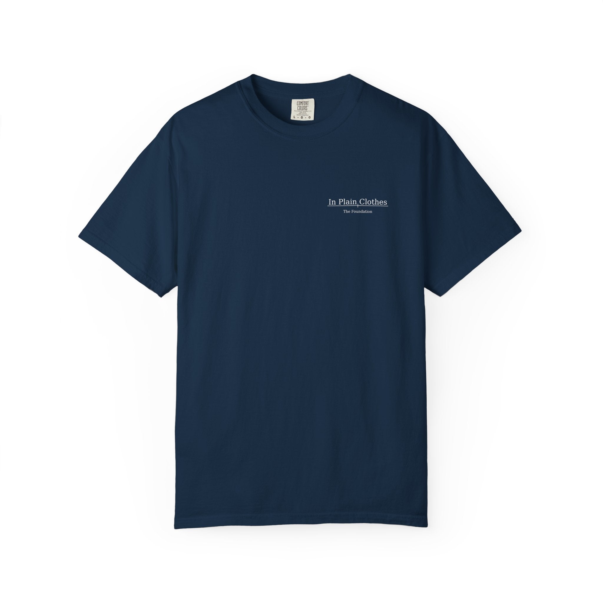 In Plain Clothes — Faith > Fear Comfort Colors Tee (Psalm 56)