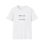 The Armor — Ephesians 6:14 — In Plain Clothes Tee