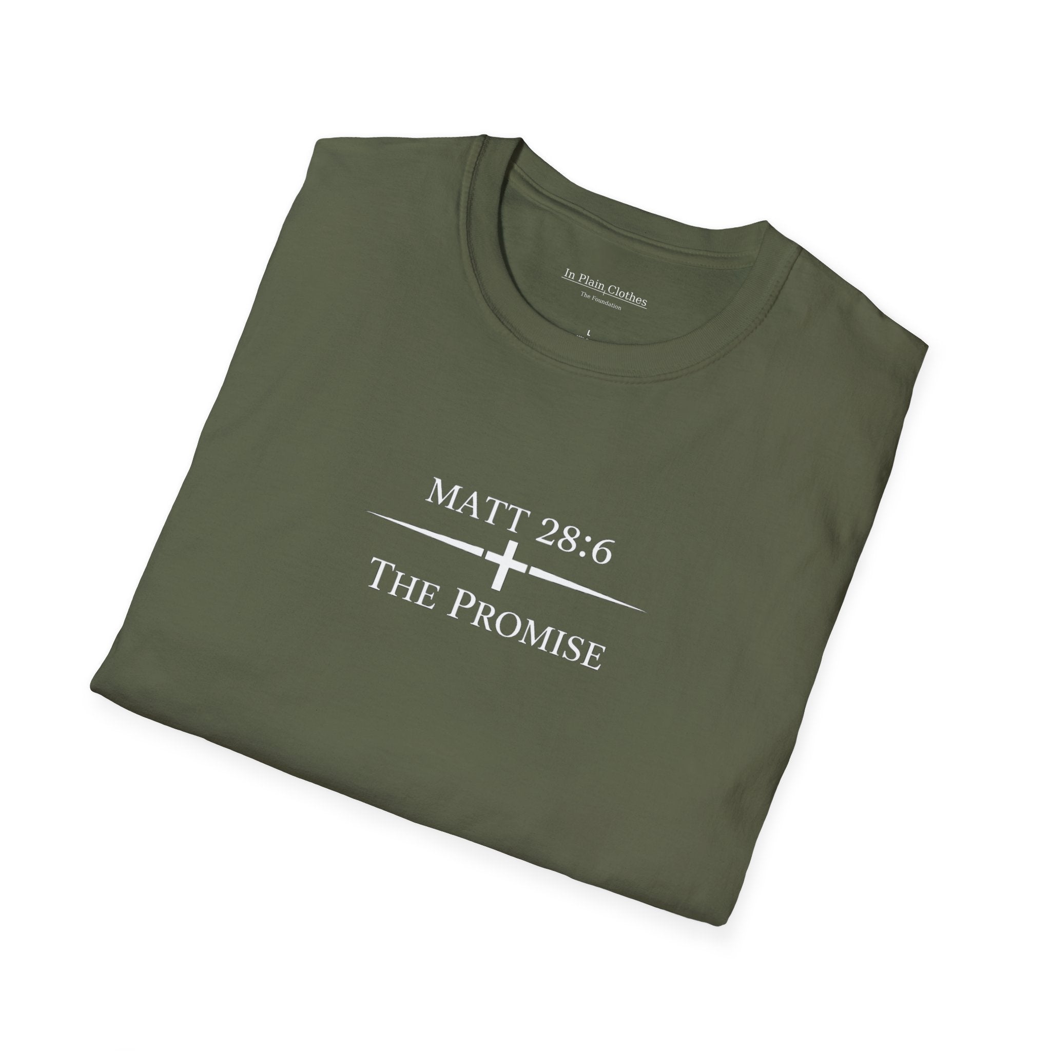The Foundation — Matthew 28:6 — “The Promise” Tee