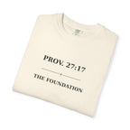 The Foundation — Proverbs 27:17 — In Plain Clothes Tee